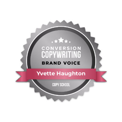 Master of Brand Voice by Copyhackers for Yvette Haughton, Conversion Copywriter