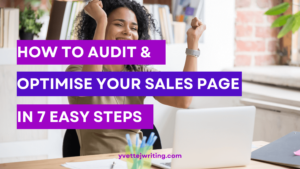 Sales page Audit Blog Post Featured Image with the words how to audit and optimize your sales page in 7 easy steps
